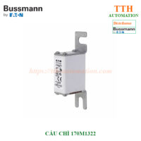 CẦU CHÌ BUSSMANN 170M1322