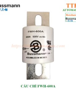 CẦU CHÌ BUSSMANN FWH-600A