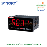 ĐỒNG HỒ ĐO DÒNG ĐIỆN TOKY DLW8-AACT
