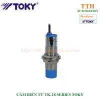 CẢM BIẾN TỪ TK-18N5C TOKY